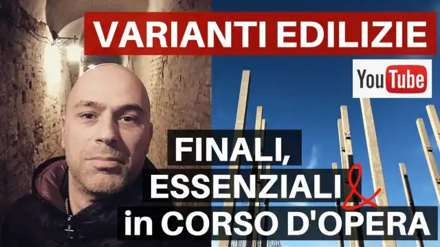 Variante in corso d’opera, varianti finali ed essenziali al progetto