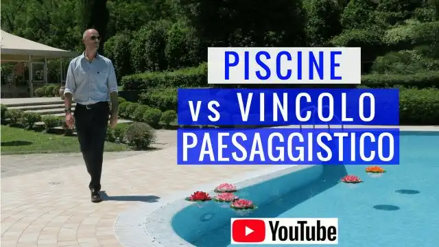 Piscine in vincolo paesaggistico: video bonus