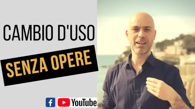 Cambio d’uso senza opere, permessi e gratuità [Video]