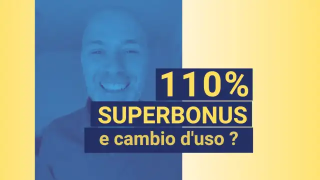 Superbonus 110 e cambio d’uso in residenziale [Consigli]