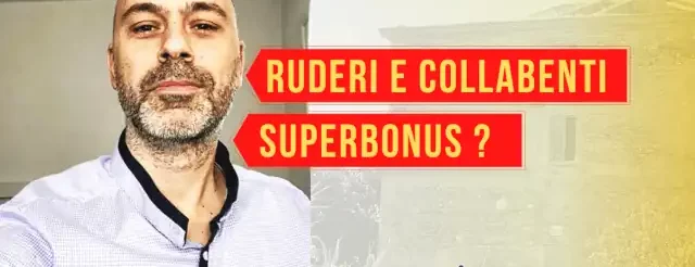 ruderi collabenti superbonus