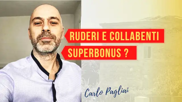 Superbonus 110%, Ruderi, edifici crollati e unità collabenti