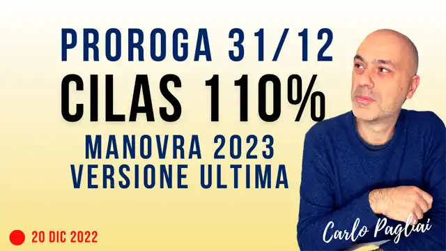 Proroga CILAS 31/12 per SB 110% con emendamento Governo in Manovra 2023