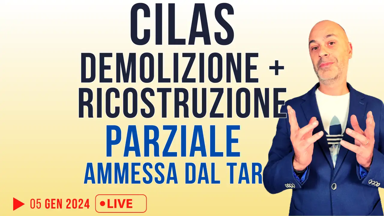 CILAS Demolizione Ricostruzione Parziale, ammessa dal TAR