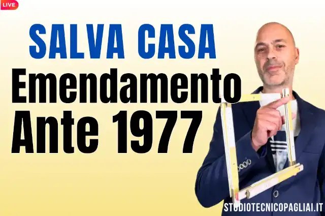 Sanatoria ANTE 1977, emendamento Salva Casa