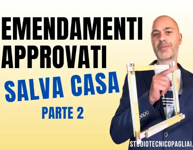 Salva Casa, approvate modifiche requisiti abitativi, Agibilità sanante, varianti ante 1977 e cambi d’uso